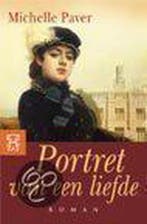 Portret van een liefde 9789046161111 Michelle Paver, Boeken, Verzenden, Gelezen, Michelle Paver