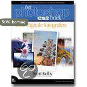 HET PHOTOSHOP CS2 BOEK VOOR DIGITALE FOTOGRAFEN - S. Kelby, Verzenden, Gelezen, S. Kelby