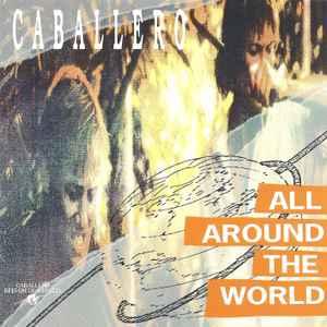 cd - Various - Caballero - All Around The World, Verzenden, Zo goed als nieuw