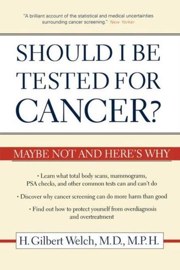 Should I Be Tested for Cancer? - H. Gilbert Welch, Verzenden, Gelezen, H. Gilbert Welch
