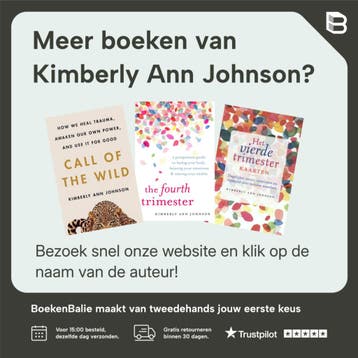 Het vierde trimester - Kimberly Ann Johnson 9789492995735, Verzenden, Zo goed als nieuw, Kimberly Ann Johnson