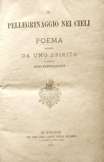 Fanciullacci Gino. - Poema dettato da uno Spirito - 1881