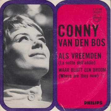 vinyl single 7 inch - Conny Van Den Bos - Als Vreemden, Verzenden, Zo goed als nieuw, 7 inch, Pop