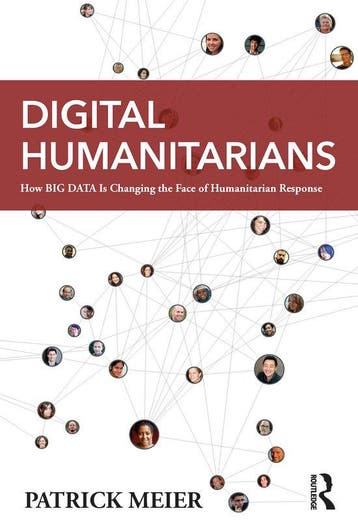 Digital Humanitarians - Patrick Meier 9781482248395, Verzenden, Zo goed als nieuw, Patrick Meier