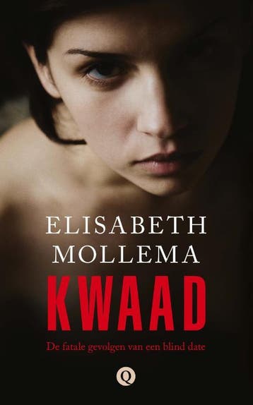 Kwaad - Elisabeth Mollema 9789021456720, Verzenden, Gelezen, Elisabeth Mollema