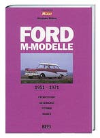Ford M-Modelle 1952-1972, Entwicklung, Geschichte, Technik,, Gelezen, Algemeen, Verzenden, Alexander Weinen