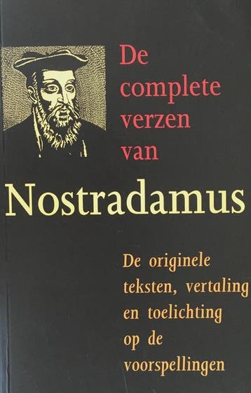 COMPLETE VERZEN VAN NOSTRADAMUS - Nostradamus 9789038912424, Verzenden, Zo goed als nieuw, Nostradamus