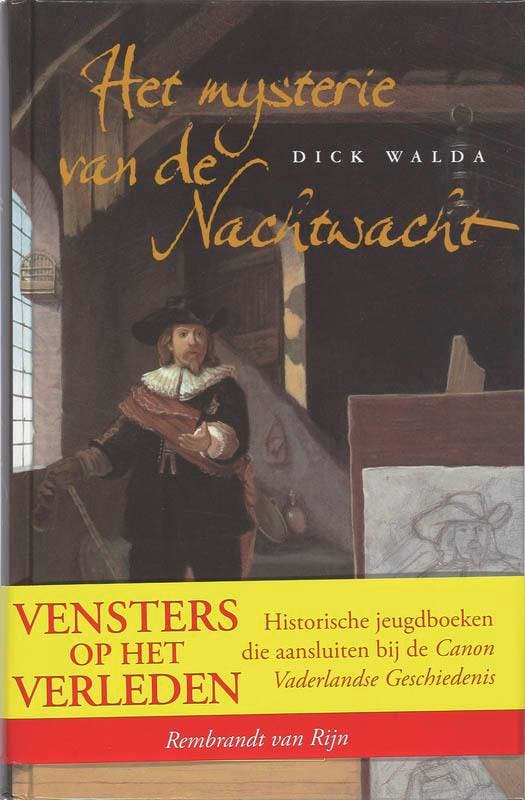 Het mysterie van de Nachtwacht / Vensters op het verleden /, Boeken, Kinderboeken | Jeugd | 10 tot 12 jaar, Zo goed als nieuw