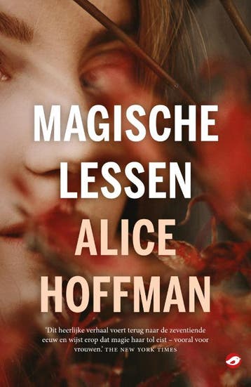 Magische Lessen | Alice Hoffman | Nieuw, Ophalen of Verzenden, Nieuw, Alice Hoffman
