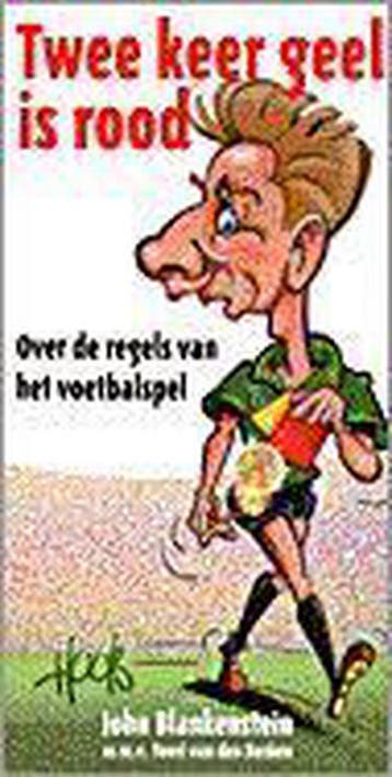 TWEE KEER GEEL IS ROOD - J. Blankenstein 9789055015047, Verzenden, Gelezen, J. Blankenstein