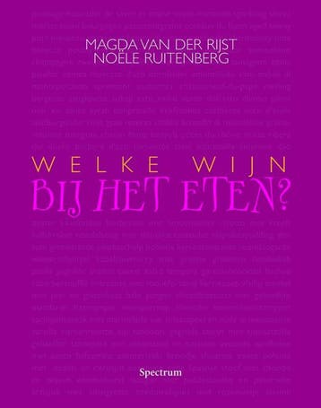 Welke wijn bij het eten? - N. Ruitenberg 9789027424129, Boeken, Verzenden, Zo goed als nieuw, N. Ruitenberg