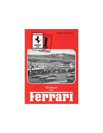 1984 FERRARI GLI AMICI DELLA MAGAZINE 4 NEDERLANDS, Nieuw, Ferrari, Author