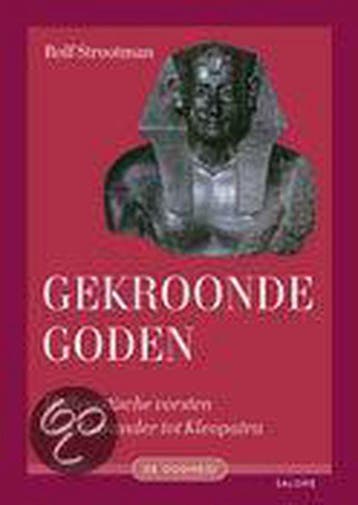 Gekroonde goden 9789053568026, Boeken, Godsdienst en Theologie, Verzenden, Zo goed als nieuw
