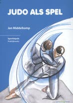 Judo Als Spel 9789072335548, Verzenden, Zo goed als nieuw