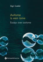 9789463710510 Autisme is een isme | Tweedehands, Verzenden, Zo goed als nieuw, Inge Lemke
