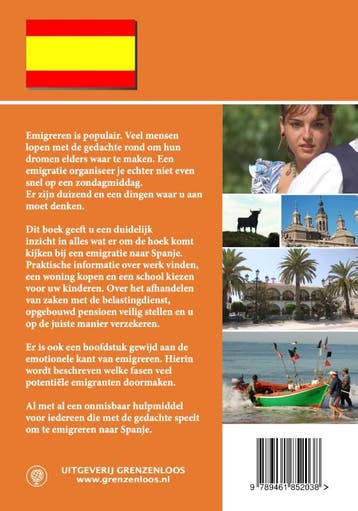 Emigreren naar Spanje - Eric Jan van Dorp 9789461852038, Verzenden, Zo goed als nieuw, Eric Jan van Dorp