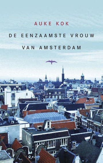 De eenzaamste vrouw van Amsterdam, Ophalen of Verzenden, Nieuw