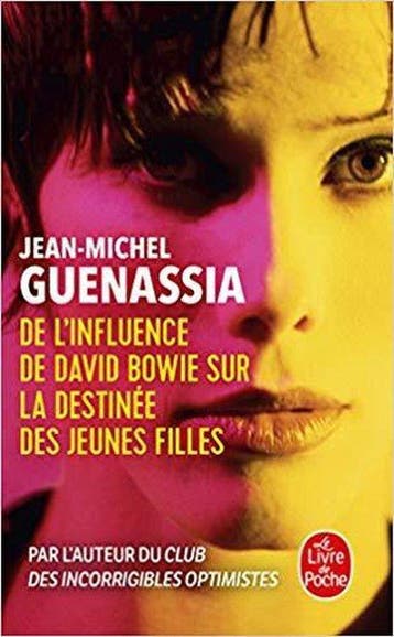 De linfluence de David Bowie sur la destinée des jeunes, Verzenden, Gelezen, Jean-Michel Guenassia