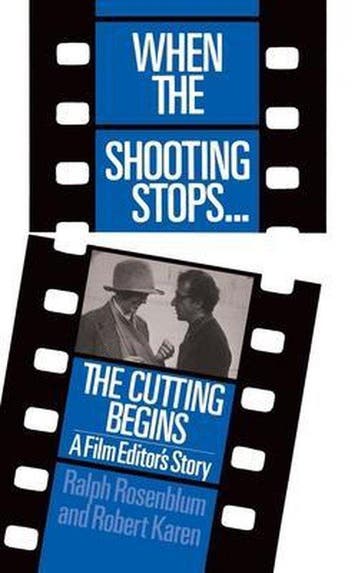 When The Shooting Stops ... The Cutting Begins 9780306802720, Verzenden, Gelezen, Ralph Rosenblum