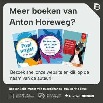 Handboek gedrag op school / deel 3 - Anton Horeweg, Verzenden, Zo goed als nieuw, Anton Horeweg