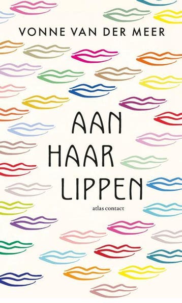 Aan Haar Lippen | Vonne van der Meer | Nieuw, Ophalen of Verzenden, Nieuw, Vonne van der Meer