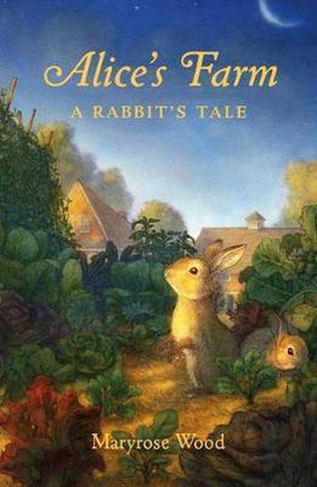 Alices Farm A Rabbits Tale - Maryrose Wood 9781250224552, Verzenden, Zo goed als nieuw, Maryrose Wood