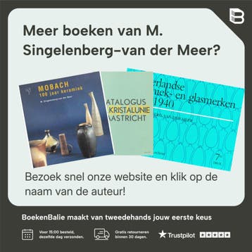 Nederlandse keramiek- en glasmerken, 1880-1940 9789074213134, Verzenden, Gelezen, M. Singelenberg-van der Meer