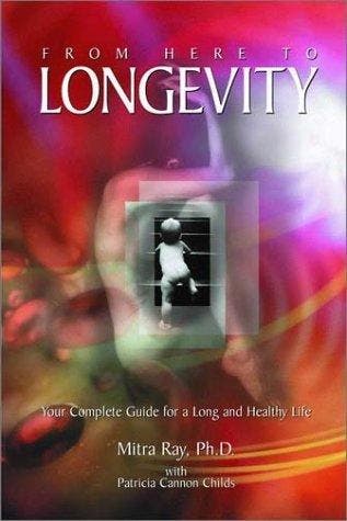From here to Longevity - Mitra Ray - 9780971434202 - Paperba, Verzenden, Nieuw