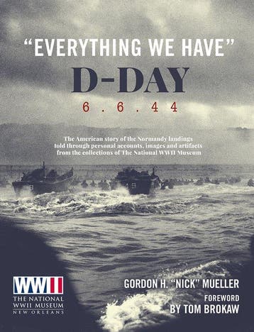 9780233005812 Everything We Have DDay 6644 The Americ..., Verzenden, Nieuw, Gordon H. Mueller