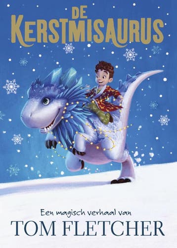 De Kerstmisaurus / De Kerstmisaurus - Tom Fletcher, Verzenden, Zo goed als nieuw, Tom Fletcher