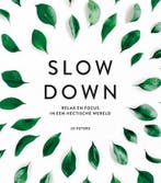 Slow down 9789463542418, Boeken, Zo goed als nieuw