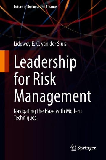 9783030694067 Leadership for Risk Management | Tweedehands, Boeken, Verzenden, Zo goed als nieuw, Lidewey E. C. van der Sluis