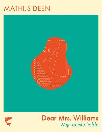 9789464523140 Eerste liefde - Dear Mrs Williams, Verzenden, Nieuw, Mathijs Deen
