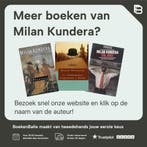 De ondraaglijke lichtheid van het bestaan 5413662912034, Verzenden, Zo goed als nieuw, Milan Kundera