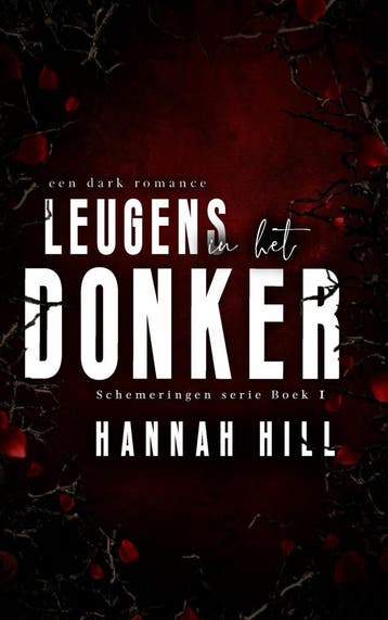 Leugens in het donker / Schemeringen / 1 9789464400168, Boeken, Verzenden, Zo goed als nieuw, Hannah Hill