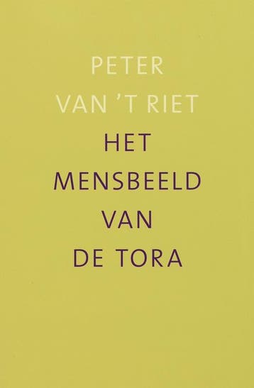 Het mensbeeld van de Tora - P. vant Riet 9789043513098, Boeken, Verzenden, Gelezen, P. van't Riet