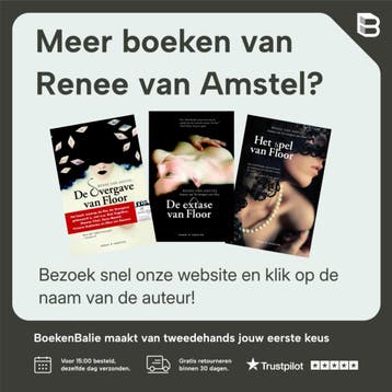 De overgave van Floor / Floor-trilogie / 1 - Renee van, Verzenden, Gelezen, Renee van Amstel