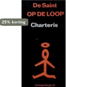 De Saint op de loop / De Saint - Charteris 9789022914908, Verzenden, Gelezen, Charteris