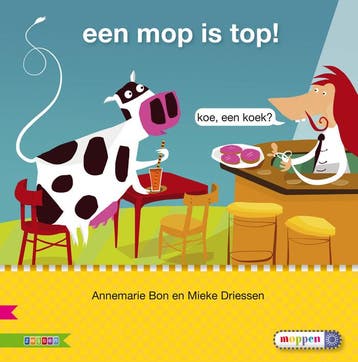 Een mop is top! / AVI M3 / Veilig leren lezen - Annemarie, Verzenden, Gelezen, Annemarie Bon