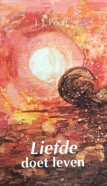 LIEFDE DOET LEVEN   (PASEN) - J.J. Poort 9789033890062, Verzenden, Gelezen, J.J. Poort