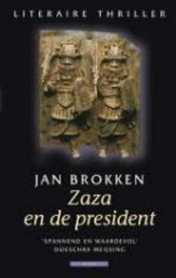 Zaza en de president - Jan Brokken 9789045008455, Verzenden, Gelezen, Jan Brokken