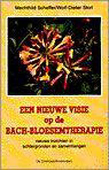 Een nieuwe visie op de Bach-bloesemtherapie - M. Scheffer, Verzenden, Zo goed als nieuw, M. Scheffer