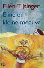 Eline en kleine meeuw 9789000033713 Ellen Tijsinger, Boeken, Verzenden, Gelezen, Ellen Tijsinger