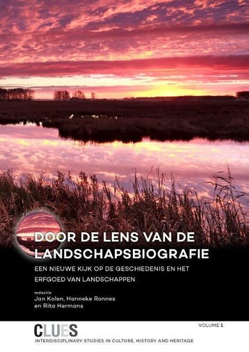Door de lens van de landschapsbiografie 9789088903137, Verzenden, Zo goed als nieuw