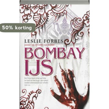 Bombay IJs - L. Forbes 9789061122081, Verzenden, Gelezen, L. Forbes
