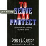 To Serve and Protect 9780814713273 Bruce L. Benson, Verzenden, Gelezen, Bruce L. Benson