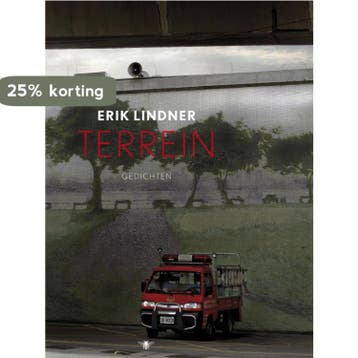 Terrein - Erik Lindner 9789023454540, Verzenden, Zo goed als nieuw, Erik Lindner
