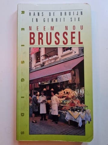 Neem nou Brussel - Cor Bruyn 9789022980590, Verzenden, Gelezen, Cor Bruyn