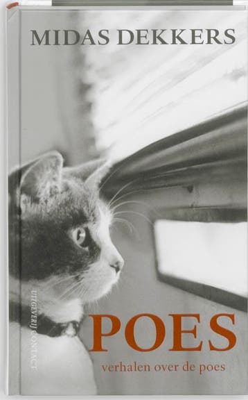 Poes - Midas Dekkers 9789025430825, Boeken, Verzenden, Zo goed als nieuw, Midas Dekkers