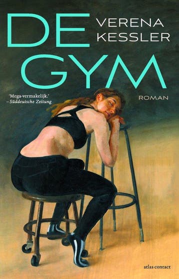 9789025478704 De Gym Verena Kessler, Verzenden, Nieuw, Verena Kessler